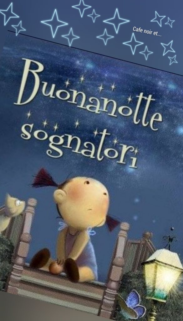 Buonanotte sognatori