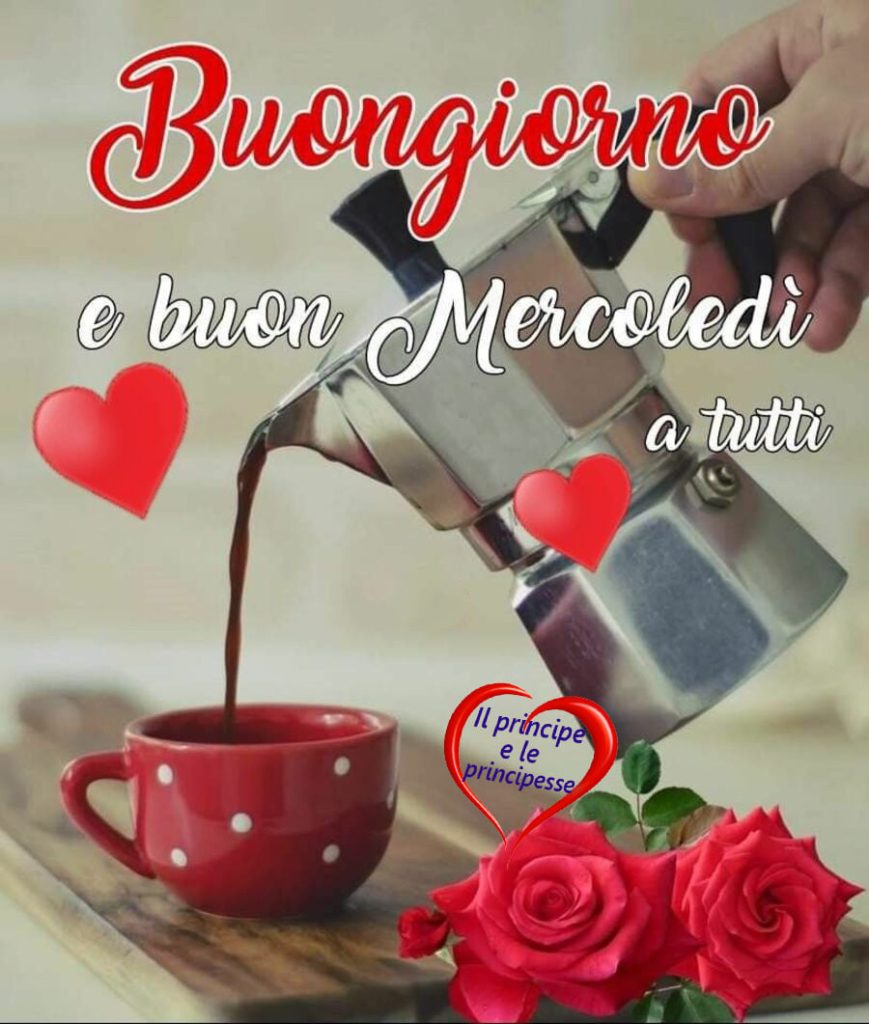 Buongiorno Buon Mercoledì