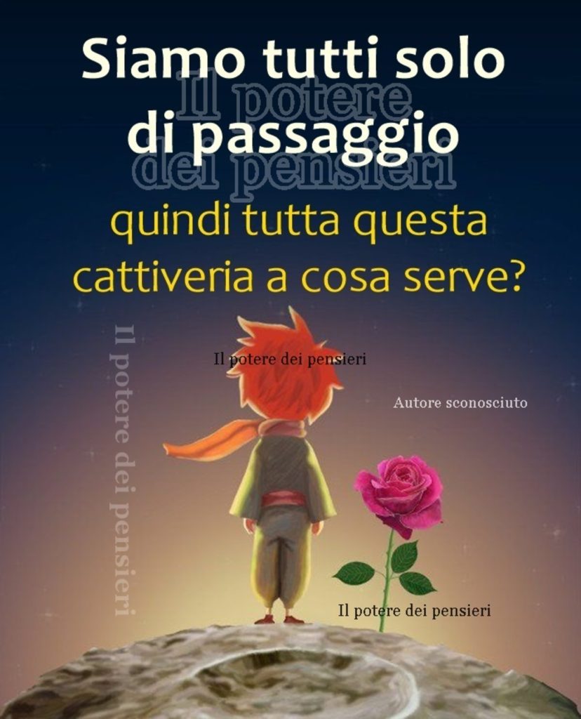 Siamo tutti solo di passaggio quindi tutta questa cattiveria a cosa serve?