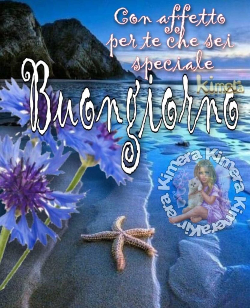 Con affetto per te che sei speciale Buongiorno