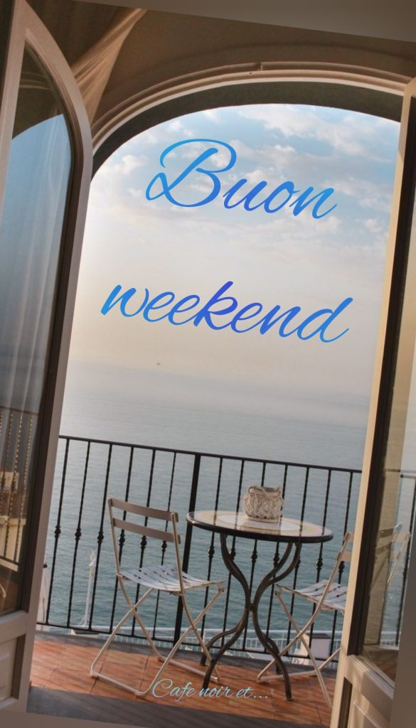 Buon Weekend