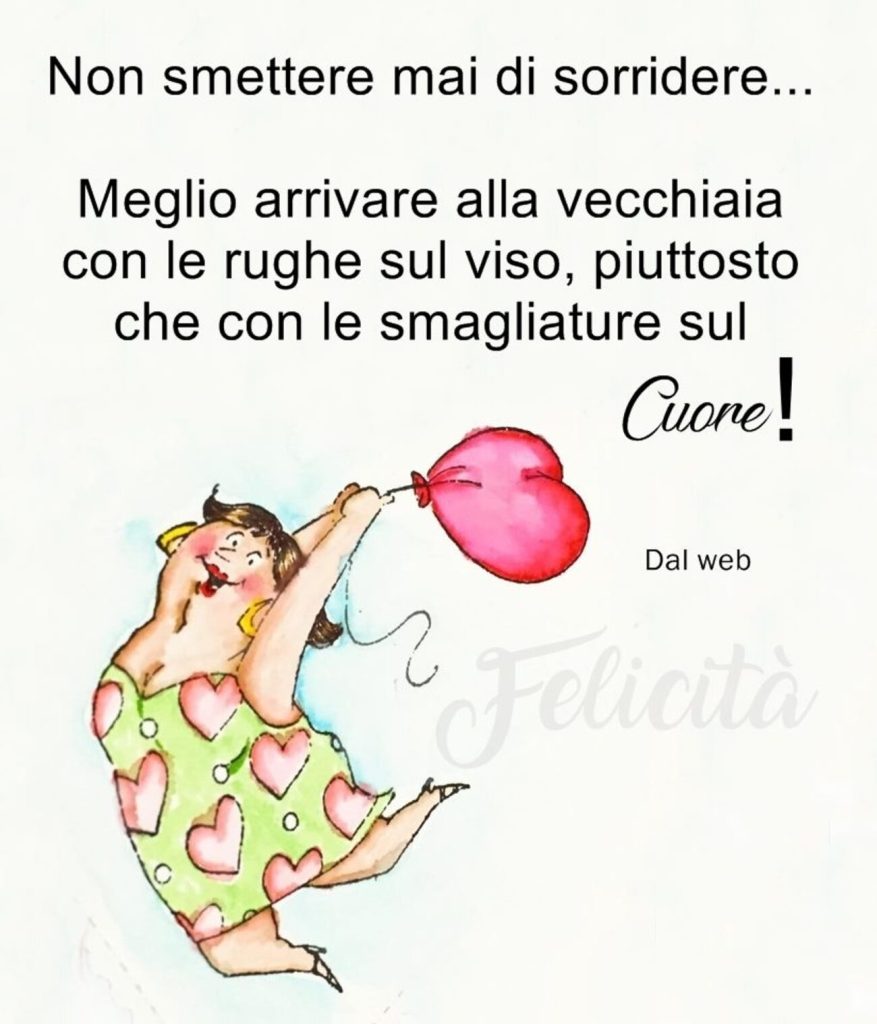 Non smettere mai di sorridere