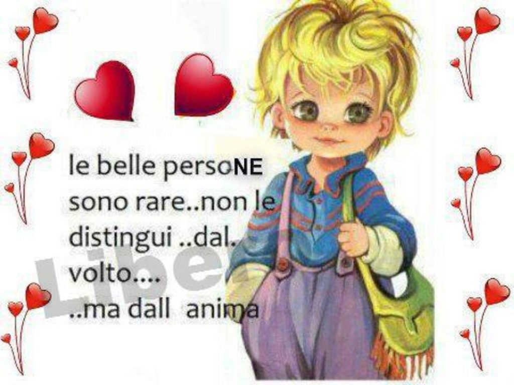 Le belle persone sono rare non le distingui dal volto ma dall'anima